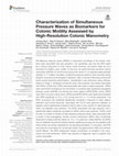 Research paper thumbnail of Characterization of Simultaneous Pressure Waves as Biomarkers for Colonic Motility Assessed by High-Resolution Colonic Manometry