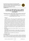 Research paper thumbnail of A STUDY ON THE IMPACT OF CARBON NANOTUBES ON THE PROPERTIES OF CONCRETE