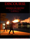 Research paper thumbnail of LATE 16TH CENTURY SPANISH MUSKETRY POWDER LOADS FOR MODERN HISTORICAL REENACTMENT