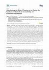 Research paper thumbnail of Questioning the Role of Tourism as an Engine for Resilience: The Role of Accessibility and Economic Performance