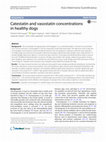 Research paper thumbnail of Catestatin and vasostatin concentrations in healthy dogs