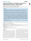 Research paper thumbnail of Prognostic Significance of E-Cadherin Expression in Hepatocellular Carcinoma: A Meta-Analysis