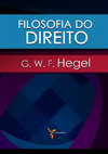 Research paper thumbnail of HEGEL, G. W. F. (1770-1831). Princípios da Filosofia do Direito ou Direito Natural e Ciência Política em Compêndio. Tradução ... Porto Alegre, Editora Fênix, 2021.