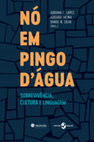 Research paper thumbnail of Lopes, Facina, Silva - Nó em pingo d'água sobrevivência, cultura e linguagem