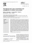 Research paper thumbnail of Thyroglossal duct cysts: presentation and management in children versus adults