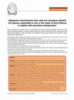 Research paper thumbnail of Allogeneic mesenchymal stem cells and xenogenic platelet rich plasma, associated or not, in the repair of bone failures in rabbits with secondary osteoporosis