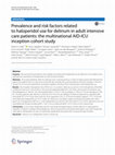 Research paper thumbnail of Prevalence and risk factors related to haloperidol use for delirium in adult intensive care patients: the multinational AID-ICU inception cohort study