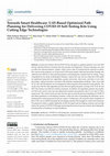 Research paper thumbnail of Towards Smart Healthcare: UAV-Based Optimized Path Planning for Delivering COVID-19 Self-Testing Kits Using Cutting Edge Technologies