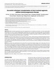 Research paper thumbnail of Successful orthotopic transplantation of short tracheal segments without immunosuppressive therapy