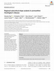 Research paper thumbnail of Regional subcortical shape analysis in premanifest Huntington's disease