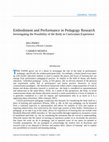 Research paper thumbnail of Embodiment and performance in pedagogy: The possibility of the body in curriculum