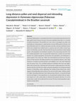 Research paper thumbnail of Long-distance pollen and seed dispersal and inbreedingdepression in
Hymenaea stigonocarpa
 (Fabaceae:Caesalpinioideae) in the Brazilian savannah