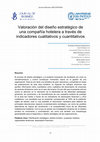 Research paper thumbnail of Valoración del diseño estratégico de una compañía hotelera a través de indicadores cualitativos y cuantitativos