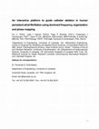 Research paper thumbnail of An interactive platform to guide catheter ablation in human persistent atrial fibrillation using dominant frequency, organization and phase mapping