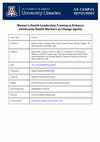 Research paper thumbnail of Womens Health Leadership to Enhance Community Health Workers as Change Agents