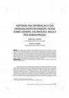 Research paper thumbnail of Revisiting the history of differences and inequalities: notes about gender, slavery, race and pos-emancipation