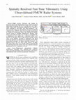 Research paper thumbnail of Spatially Resolved Fast-Time Vibrometry Using Ultrawideband FMCW Radar Systems