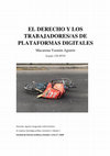 Research paper thumbnail of EL DERECHO Y LOS TRABAJADORES/AS DE PLATAFORMAS DIGITALES