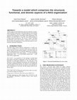 Research paper thumbnail of Towards a model which comprises the structural, functional, and deontic aspects of a MAS organization
