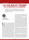 Research paper thumbnail of La CIA bajo Trump de la amenaza a la sumisión