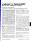 Research paper thumbnail of The crystal structure of sphingosine-1-phosphate in complex with a Fab fragment reveals metal bridging of an antibody and its antigen