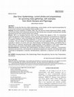 Research paper thumbnail of Zika virus: Epidemiology, current phobia and preparedness for upcoming mass gatherings, with examples from World Olympics and Pilgrimage