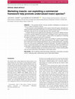 Research paper thumbnail of Marketing insects: can exploiting a commercial framework help promote undervalued insect species?