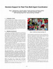 Research paper thumbnail of Decision-support for real-time multi-agent coordination