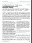 Research paper thumbnail of Blood pressure and volume management in dialysis: conclusions from a Kidney Disease: Improving Global Outcomes (KDIGO) Controversies Conference