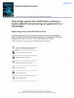 Research paper thumbnail of Alloy design against the solidification cracking in fusion additive manufacturing: an application to a FeCrAl alloy