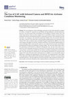 Research paper thumbnail of The Use of UAV with Infrared Camera and RFID for Airframe Condition Monitoring