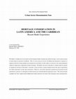 Research paper thumbnail of Heritage Conservation in Latin America and the Caribbean: Recent Bank Experience