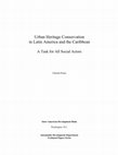 Research paper thumbnail of Urban Heritage Conservation in Latin America and the Caribbean: A Task for All Social Actors