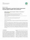 Research paper thumbnail of Dietary Polyphenols in Age-Related Macular Degeneration: Protection against Oxidative Stress and Beyond