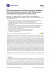 Research paper thumbnail of Oral Administration of Sodium Nitrate to Metabolic Syndrome Patients Attenuates Mild Inflammatory and Oxidative Responses to Acute Exercise