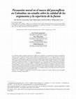 Research paper thumbnail of Persuasión moral en el marco del posconflicto en Colombia: un estudio sobre la calidad de los argumentos y la experticia de la fuente