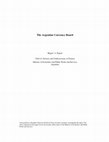 Research paper thumbnail of The Argentine Currency Board