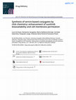 Research paper thumbnail of Synthesis of sericin-based conjugates by click chemistry: enhancement of sunitinib bioavailability and cell membrane permeation