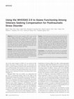 Research paper thumbnail of Using the WHODAS 2.0 to Assess Functioning Among Veterans Seeking Compensation for Posttraumatic Stress Disorder