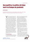 Research paper thumbnail of Necropolítica: la política del dejar morir en tiempos de pandemia