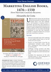 Research paper thumbnail of Marketing English Books, 1476-1550: How Printers Changed Reading