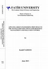 Research paper thumbnail of APPLYING GREEN ENGINEERING PRINCIPLES TO  THE TEXTILE INDUSTRY FOR WATER RESOURCE  MANAGEMENT AND POLLUTION CONTROL