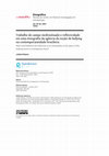 Research paper thumbnail of Trabalho de campo multissituado e reflexividade em uma etnografia da agência da noção de bullying na contemporaneidade brasileira *  Multi-sited fieldwork and reflexivity in an ethnography on the agency of the bullying notion in contemporary Brazil