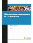 Research paper thumbnail of LA “GOLONIALIDAD” DEL PODER. Las políticas deportivas en la Bolivia de Evo Morales