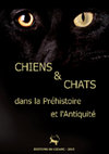 Research paper thumbnail of Bellier C., Cattelain L., Cattelain P. (dir.) - 2015. Chiens et Chats dans la Préhistoire et l’Antiquité. Treignes, Cedarc (Guides archéologiques du Malgré-Tout).