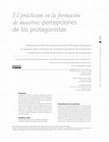 Research paper thumbnail of El prácticum en la formación de maestros: percepciones de los protagonistas