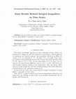 Research paper thumbnail of Some results related integral inequalities on time scales