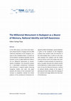 Research paper thumbnail of The Millennial Monument in Budapest as a Bearer of Memory, National Identity and Self-Awareness