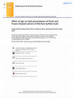 Research paper thumbnail of Effect of age on lipid peroxidation of fresh and frozen-thawed semen of Nili-Ravi buffalo bulls