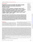 Research paper thumbnail of Population structure of modern-day Italians reveals patterns of ancient and archaic ancestries in Southern Europe